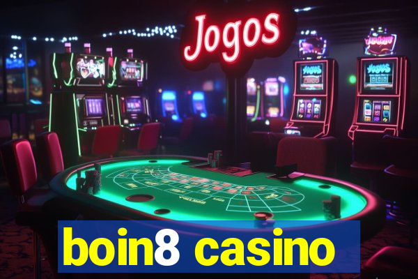 boin8 casino